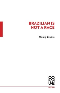 Brazilian Is Not a Race