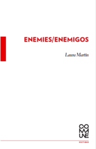 Enemies/Enemigos (Laura Martin)